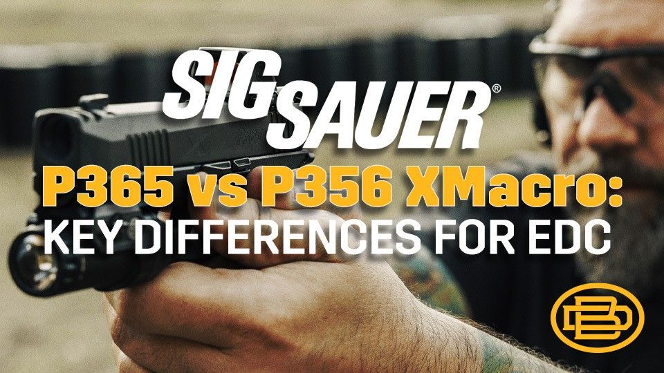 Sig Sauer P365 vs. P365 X Macro