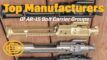 Top Manufacturers Of AR-15 Bolt Carrier Groups