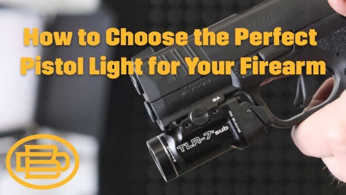 How to Choose the Perfect Pistol Light for Your Firearm