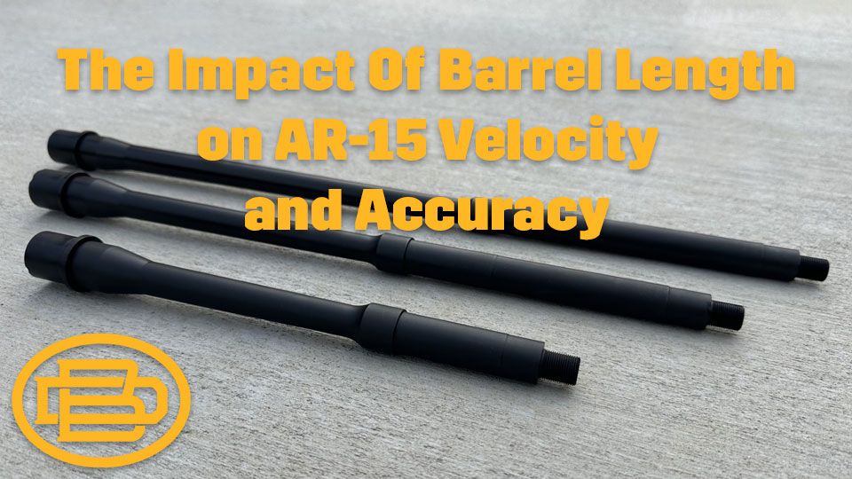 The Impact Of Barrel Length on AR-15 Velocity and Accuracy