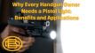 Why Every Handgun Owner Needs a Pistol Light: Benefits and Applications