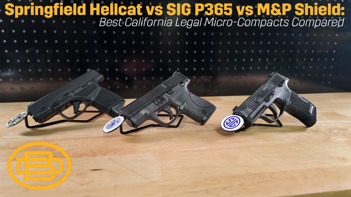 Springfield Hellcat vs SIG P365 vs M&P Shield: Best California Legal Micro-Compacts Compared