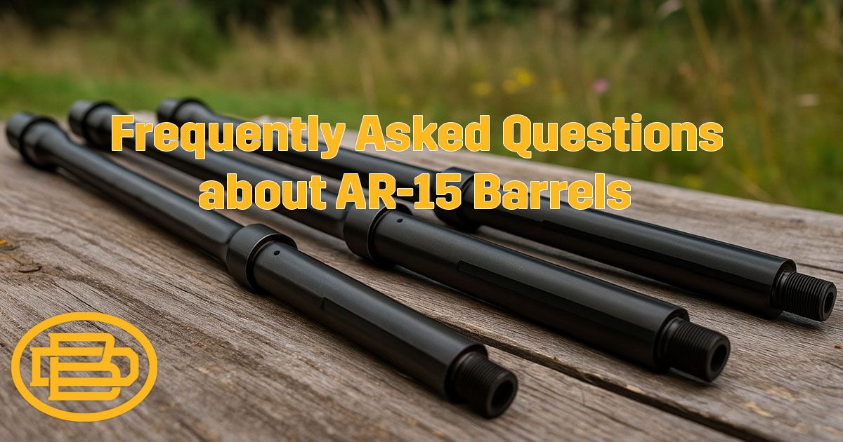 Frequently Asked Questions about AR-15 Barrels