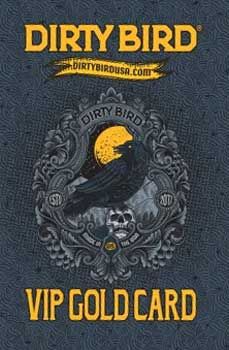 Dirty Bird Bakersfield VIP Gold